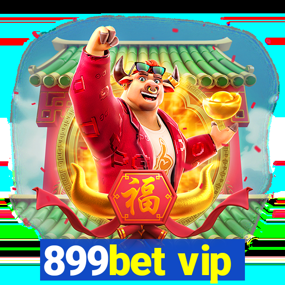 899bet vip